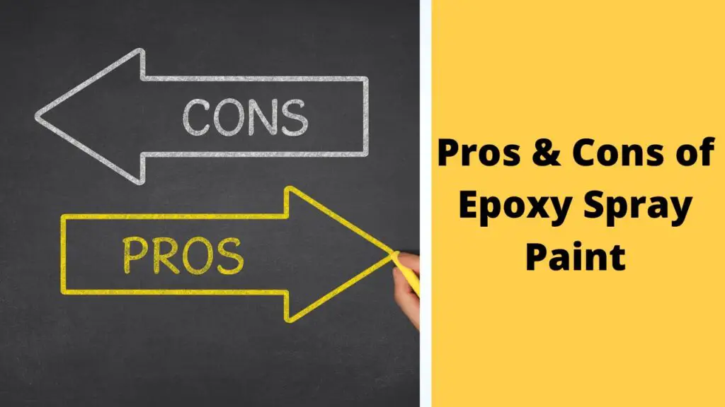 pros and cons of epoxy spray paint